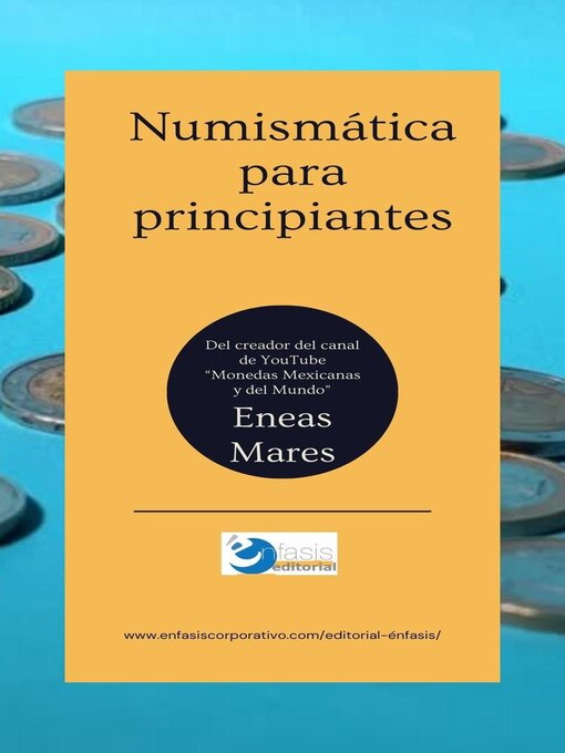 Title details for Numismática para principiantes by Eneas Mares - Available